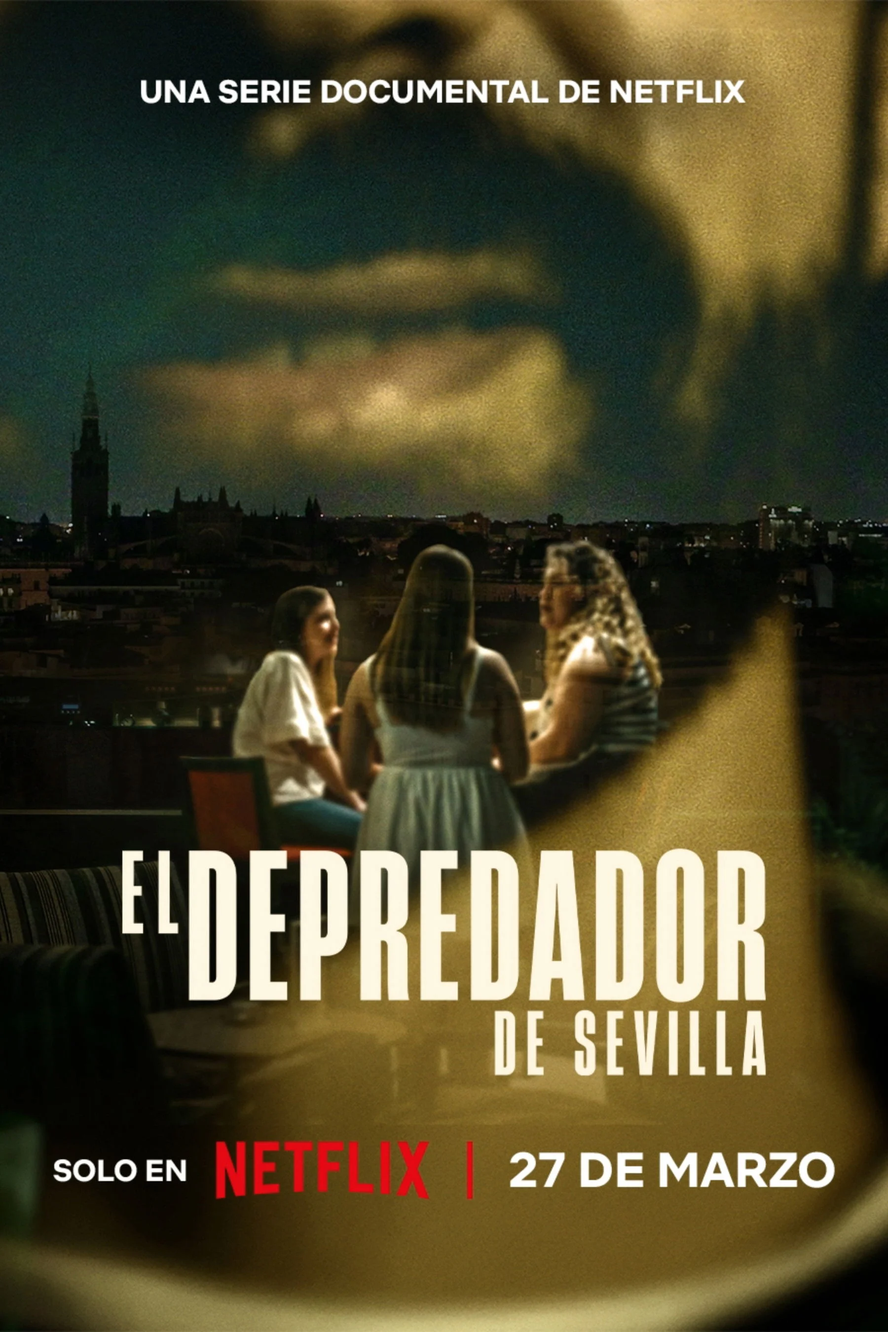 Kẻ Săn Mồi Ở Sevilla (El depredador de Sevilla)